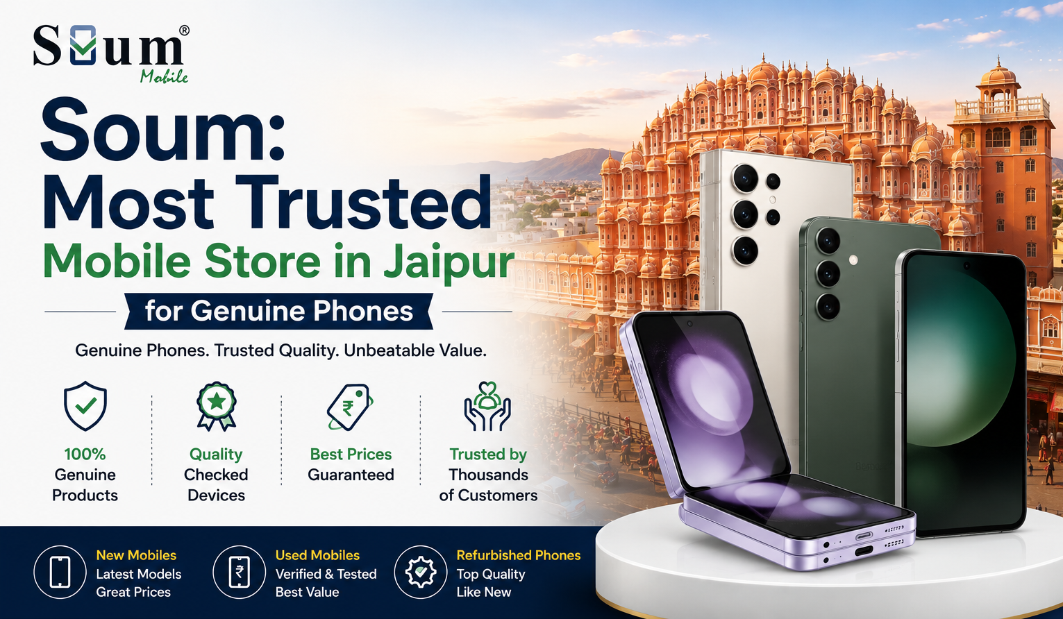 Soum: Most Trusted Mobile Store in Jaipur for Genuine Phones