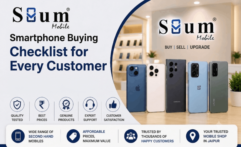 Smartphone Buying Checklist for Every Customer
